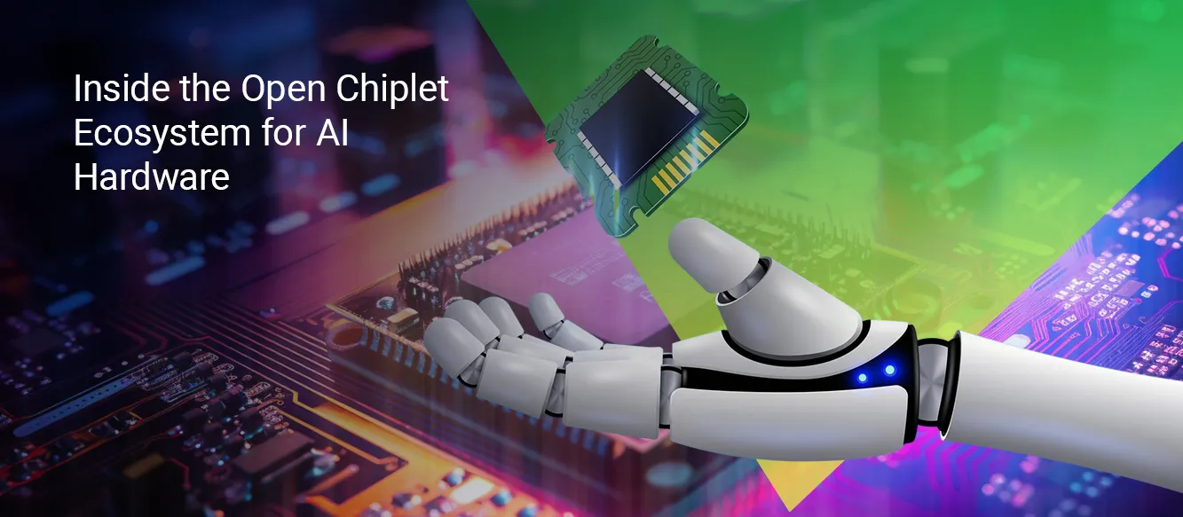 Is the Global Chiplet Market Moving Toward an Open Hardware Ecosystem as Companies Race to Build AI Infrastructure? Is the Global Chiplet Market Moving Toward an Open Hardware Ecosystem as Companies Race to Build AI Infrastructure?