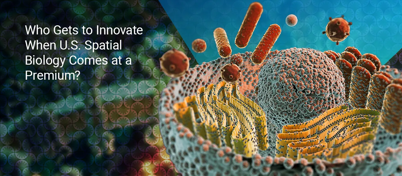 Is the High Cost of Spatial Biology Creating a Two-Tier Innovation Ecosystem in the U.S.? Is the High Cost of Spatial Biology Creating a Two-Tier Innovation Ecosystem in the U.S.?